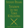 Triumph in the Torn Kingdoms