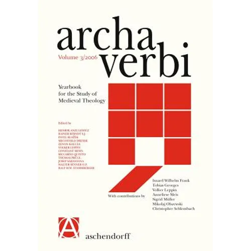 Archa Verbi: Yearbook for the Study of Medieval Theology