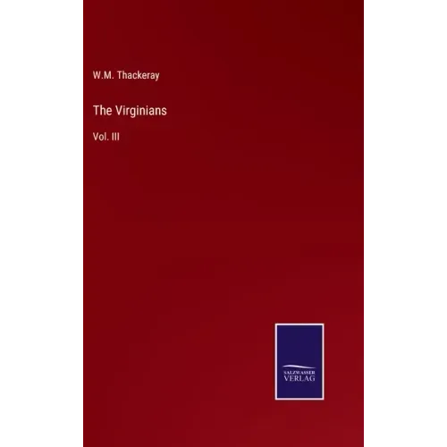 The Virginians: Vol. III