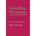 Upscaling Downtown
