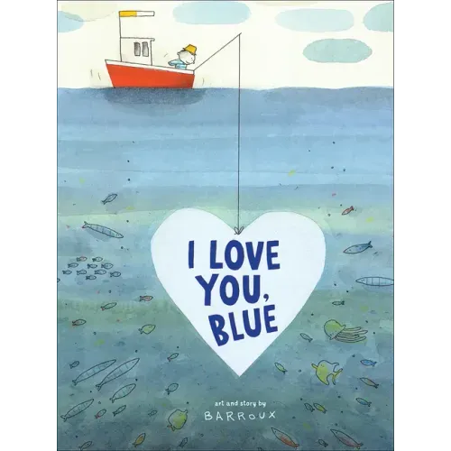 I Love You, Blue