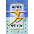Change Your Mind, Change Your Weight