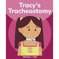 Tracy's Tracheostomy