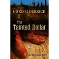 The Tainted Dollar