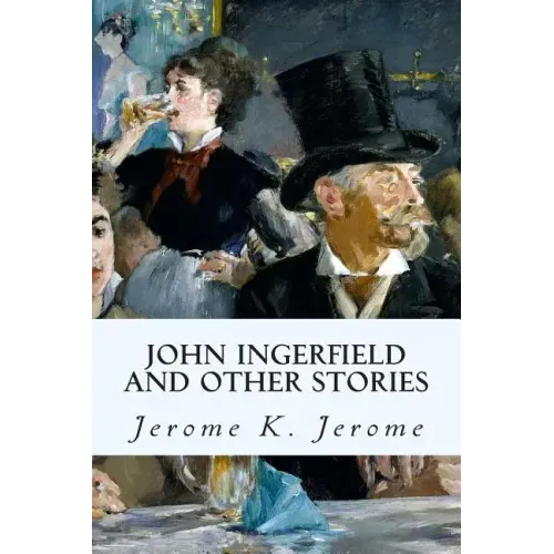 John Ingerfield and Other Stories