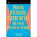 Pricing Financial Instruments: The Finite Difference Method