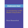An Introduction to SFC Models Using Python