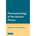 Phenomenology of the Human Person