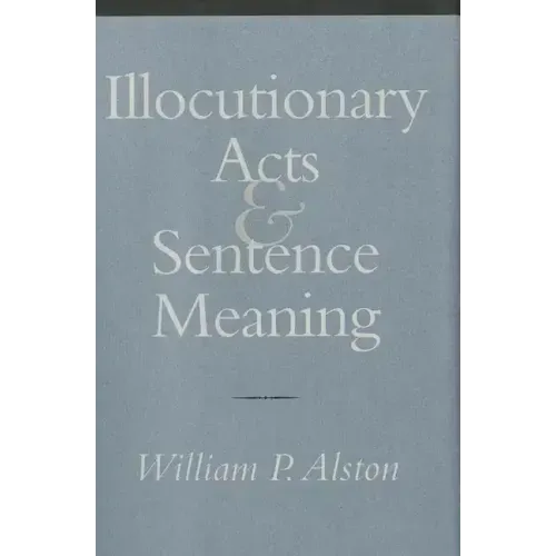 Illocutionary Acts and Sentence Meaning: Hannah Arendt and the Politics of Social Identity