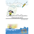 Computational Fluid Dynamics: from zero to guru