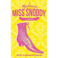 The Mysterious Miss Snoddy: The American Revolutionary War