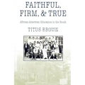 Faithful, Firm and True