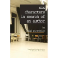 Six Characters in Search of an Author