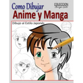 Como Dibujar Anime y Manga / Dibujo al Estilo Japones: Fundamentos para el Diseno de Personajes - Movimiento y Perspectiva