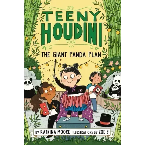 Teeny Houdini #3: The Giant Panda Plan