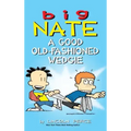 Big Nate: A Good Old-Fashioned Wedgie
