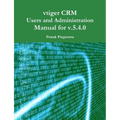 Manual for vtiger CRM v5.4.0