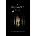 A Stranger's Tale