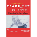 Teach Your Tot to Swim: Republished Print Edition