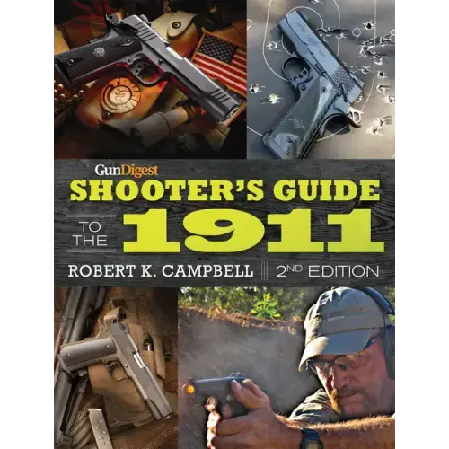 Gun Digest Shooter's Guide to the 1911