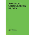 Advanced Concurrency in Java
