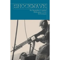 Shockwave: An Australian Combat Helicopter Crew In Vietnam