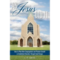 As Jesus Did It