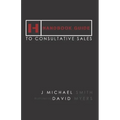 Handbook Guide to Consultative Sales