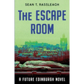 The Escape Room: A Gruesome Tale from Edinburgh's Future