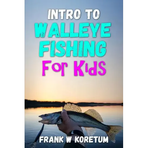 Intro to Walleye Fishing for Kids