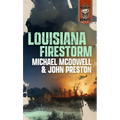 Louisiana Firestorm