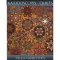 Kaleidoscopes & Quilts - Print on Demand Edition