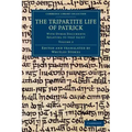 The Tripartite Life of Patrick - Volume 2