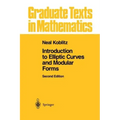 Introduction to Elliptic Curves and Modular Forms