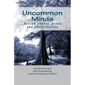 Uncommon Minds: A collection of poetry and prose created by individuals with autism