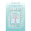 Gaze of Compassion