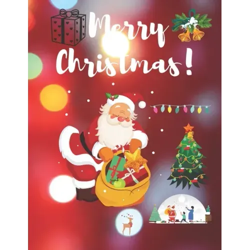 Merry christmas: Merry christmas merry christmas coloring book for kids. boys and girls.