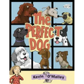 The Perfect Dog