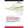 Estrategia Pedagógica para el Aprendizaje de la Geometría Descriptiva