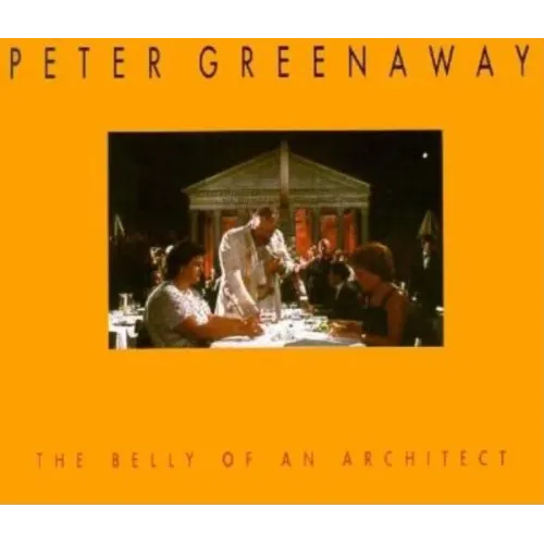 Peter Greenaway: The Belly of an Architect