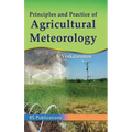 Principles and Practice of Agricultural Meterology