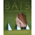 Bats of Colima, Mexico, Volume 14