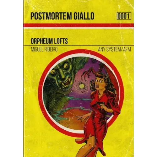 Postmortem Giallo 0001: Orpheum Lofts