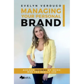 Managing Your Personal Brand