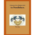 A Journey from Blanket-stitch to Needlelace