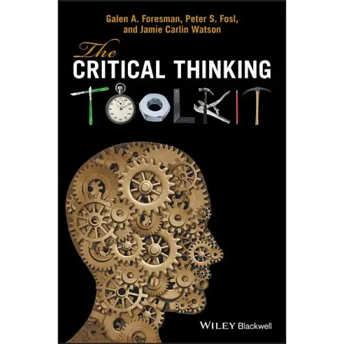 The Critical Thinking Toolkit