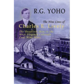 The Nine Lives of Charles E. Lively: The Deadliest Man in the West Virginia-Colorado Coal Mine Wars
