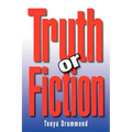 Truth or Fiction