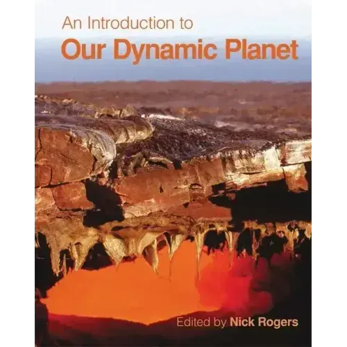 An Introduction to Our Dynamic Planet