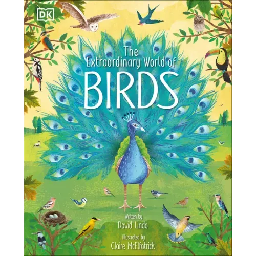 The Extraordinary World of Birds